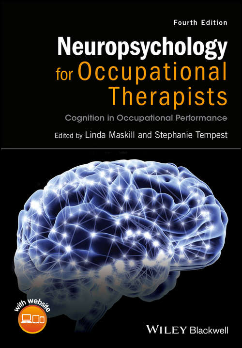 Book cover of Neuropsychology for Occupational Therapists: Cognition in Occupational Performance