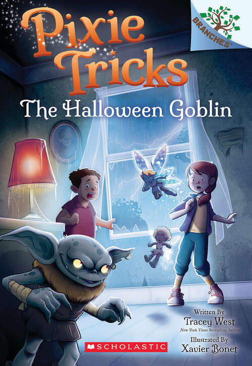 Book cover of The Halloween Goblin: A Branches Book (Pixie Tricks)