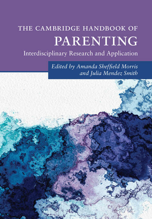 Book cover of The Cambridge Handbook of Parenting (Cambridge Handbooks in Psychology)