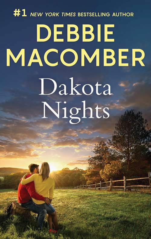 Book cover of Dakota Nights: A Bestselling Romance (Original) (The Dakota Series)