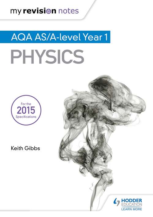 Book cover of My Revision Notes: AQA AS Physics