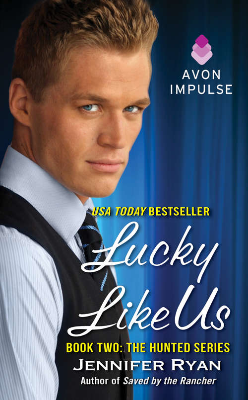Book cover of Lucky Like Us: The Hunted Series