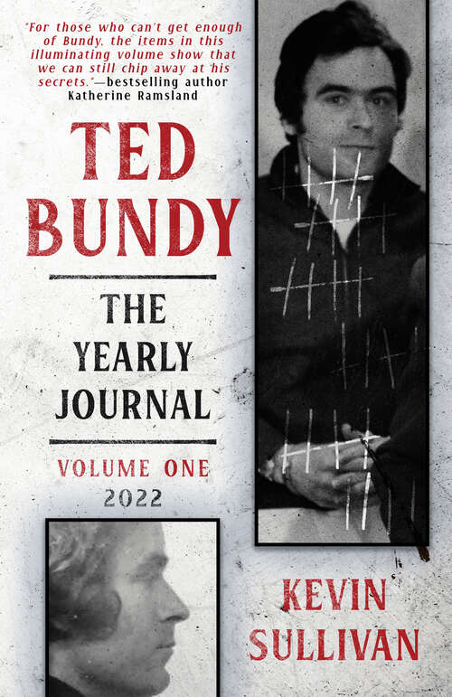 Book cover of Ted Bundy: The Yearly Journal