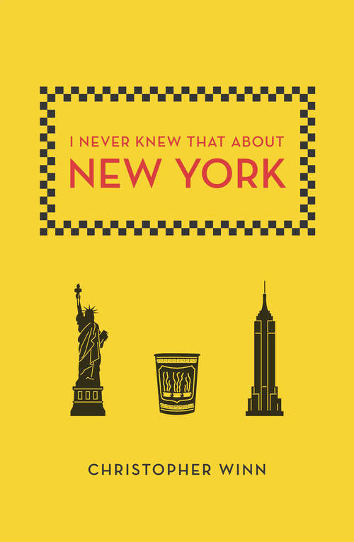 Book cover of I Never Knew That About New York