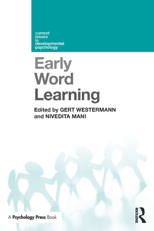 Book cover of Early Word Learning (Current Issues in Developmental Psychology)