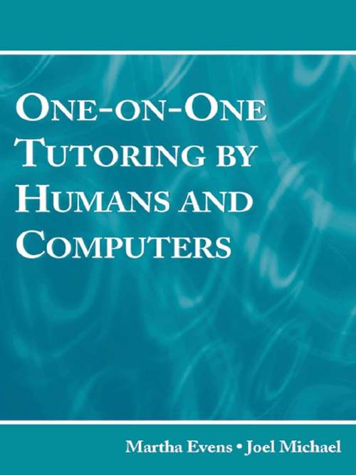One-on-One Tutoring by Humans and Computers