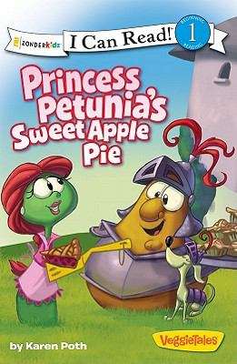 Book cover of Princess Petunia’s Sweet Apple Pie (I Can Read!: Level 1)