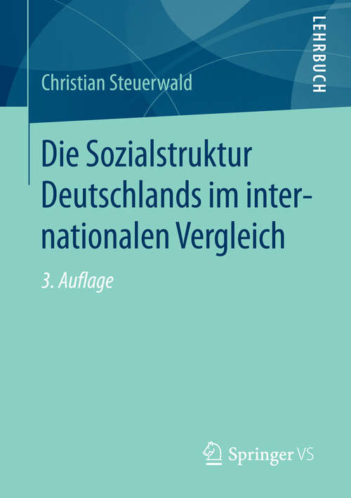 Book cover of Die Sozialstruktur Deutschlands im internationalen Vergleich