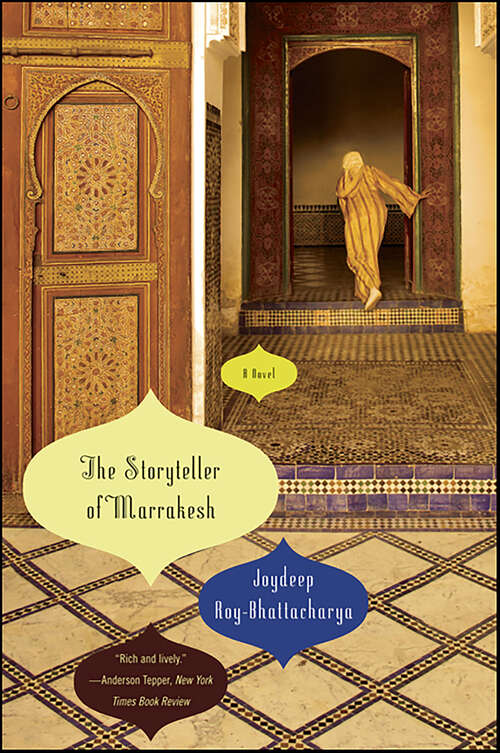 Book cover of The Storyteller of Marrakesh: A Novel