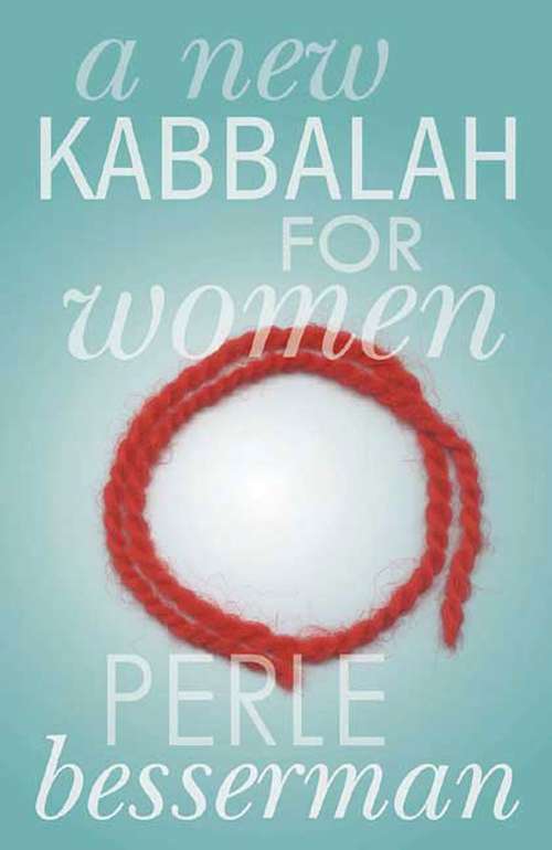 Book cover of A New Kabbalah for Women