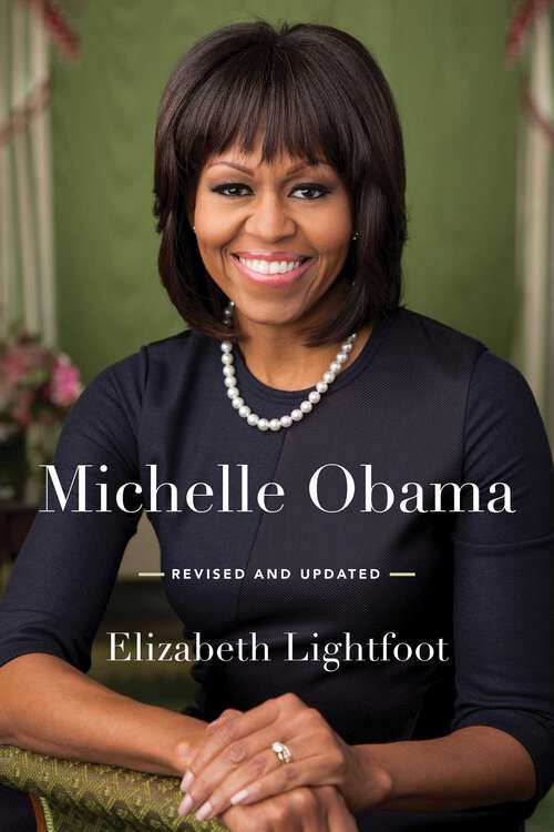 Book cover of Michelle Obama