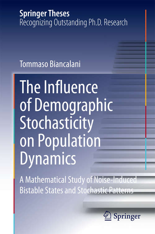Book cover of The Influence of Demographic Stochasticity on Population Dynamics