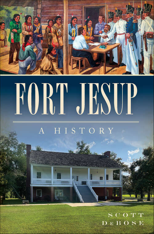 Book cover of Fort Jesup: A History (Landmarks)