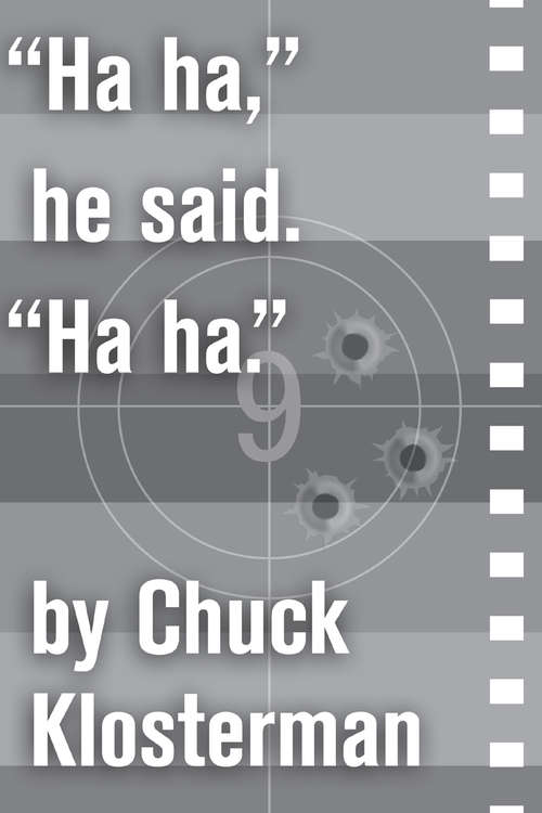 Book cover of "Ha ha," He Said. "Ha ha."