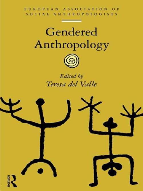Book cover of Gendered Anthropology (European Association of Social Anthropologists)