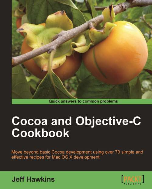 Book cover of Cocoa and Objective-C Cookbook