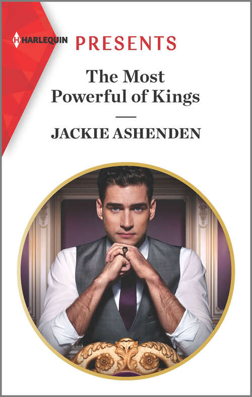 Book cover of The Most Powerful of Kings: The Sicilian's Banished Bride / The Most Powerful Of Kings (Original) (The Royal House of Axios #2)