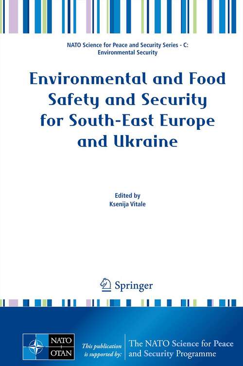 Book cover of Environmental and Food Safety and Security for South-East Europe and Ukraine