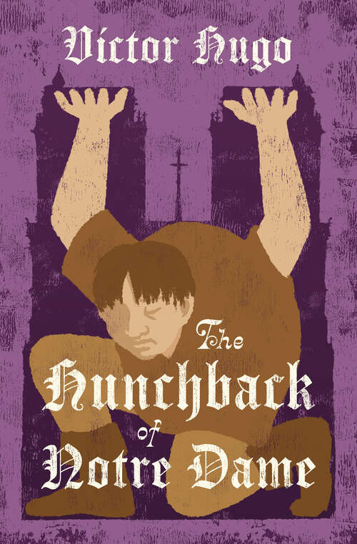 Book cover of The Hunchback of Notre Dame