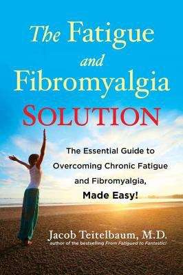 Book cover of The Fatigue and Fibromyalgia Solution