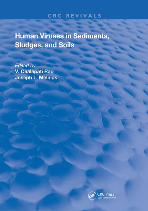 Human Viruses In Sediments Sludges & Soils (Routledge Revivals)