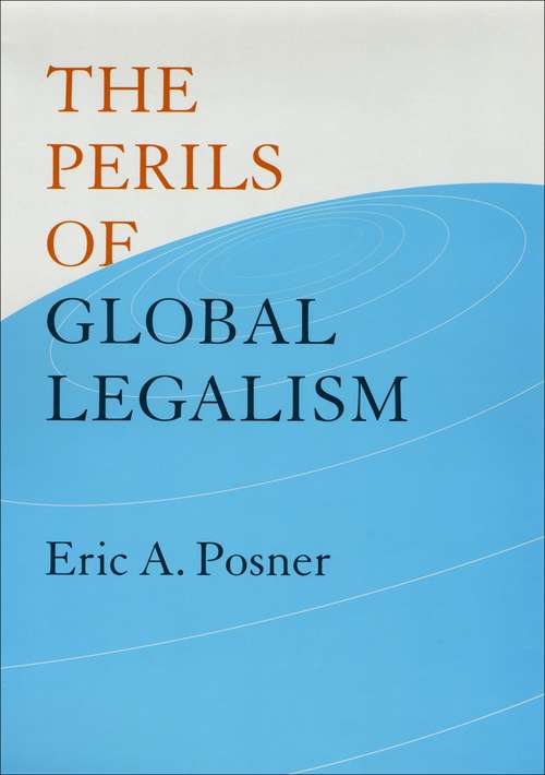 Book cover of The Perils of Global Legalism
