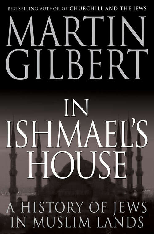 Book cover of In Ishmael's House: A History of Jews in Muslim Lands