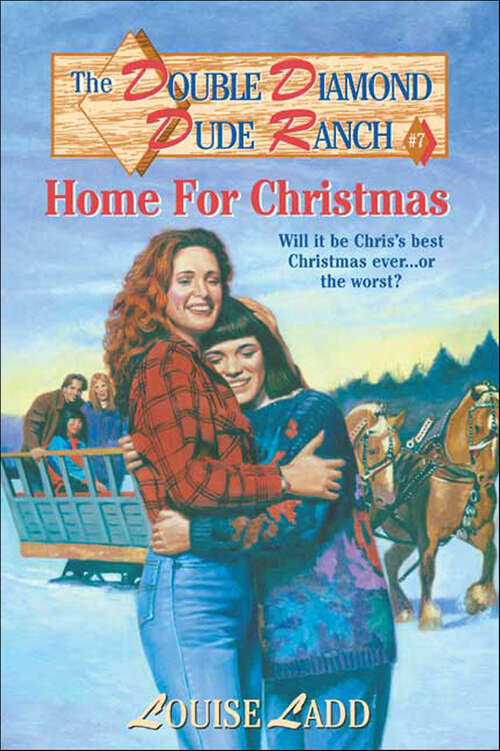 Book cover of Home For Christmas (The Double Diamond Dude Ranch)