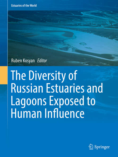 Book cover of The Diversity of Russian Estuaries and Lagoons Exposed to Human Influence