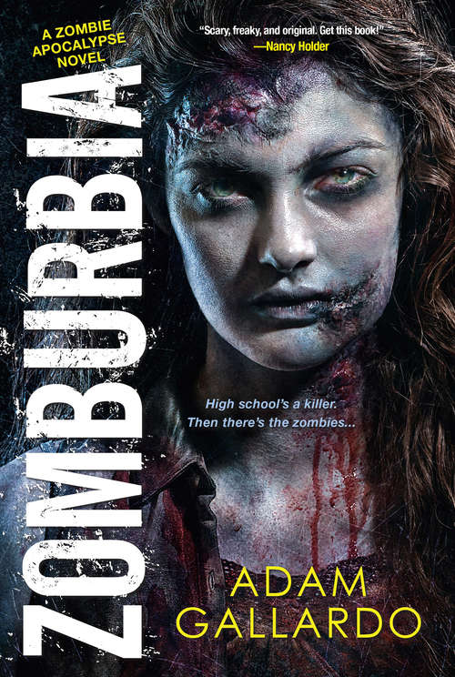Book cover of Zomburbia (Zombie Apocalypse Series #1)