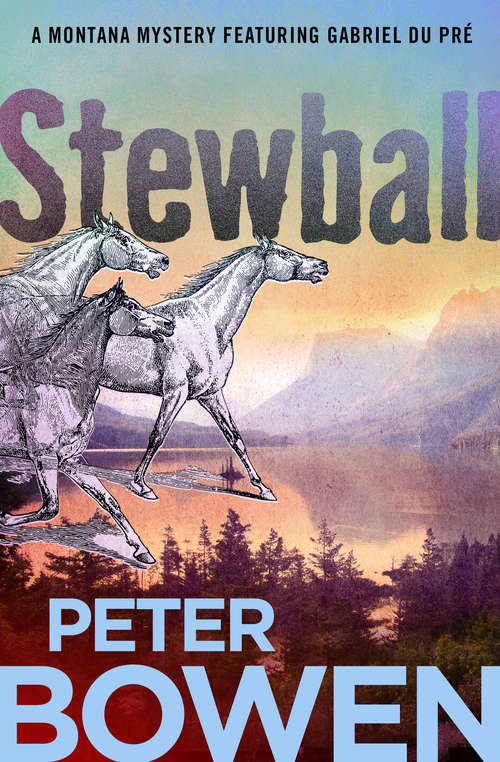 Book cover of Stewball (The Montana Mysteries Featuring Gabriel Du Pré #12)