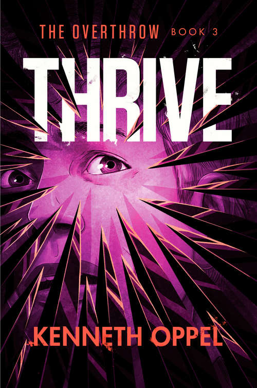 Book cover of Thrive (The Overthrow #3)