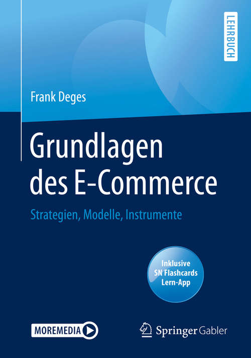 Book cover of Grundlagen des E-Commerce: Strategien, Modelle, Instrumente (1. Aufl. 2020)