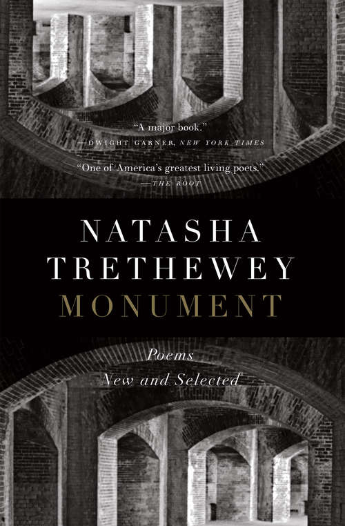 Book cover of Monument: Poems New and Selected