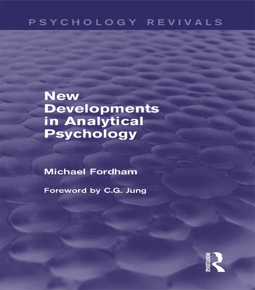 New Developments in Analytical Psychology