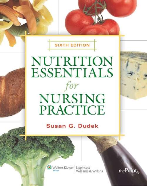 Book cover of Nutrition Essentials for Nursing Practice (6th edition)