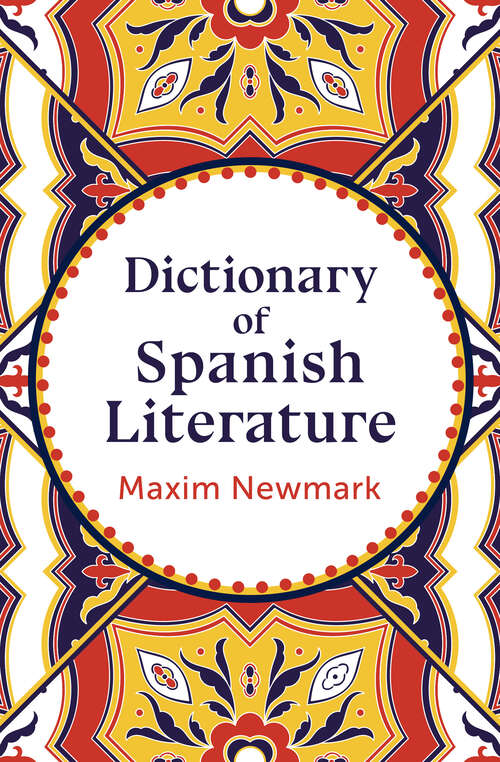 Book cover of Dictionary of Spanish Literature (Digital Original)