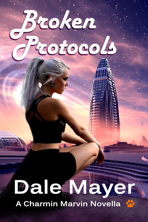 Book cover of Broken Protocols: A Charmin Marvin Novella