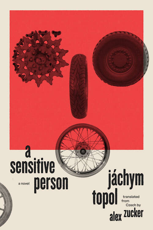 A Sensitive Person: A Novel (The Margellos World Republic of Letters)