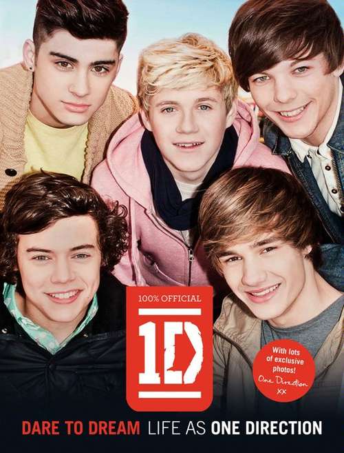 Book cover of One Direction: Dare to Dream