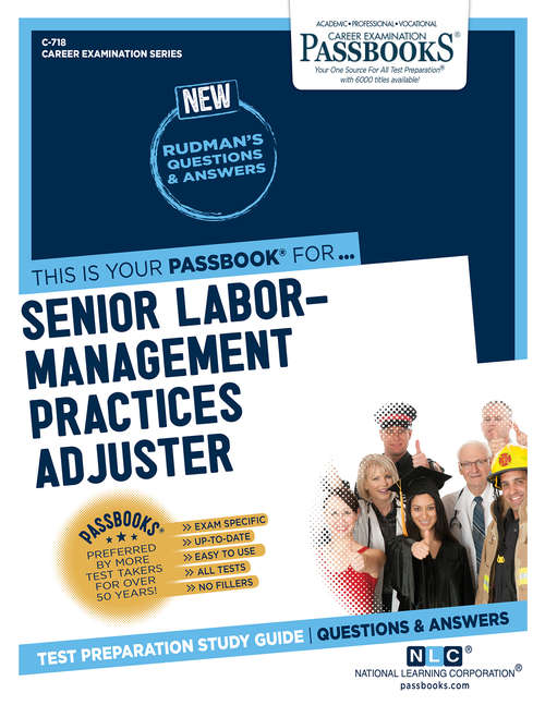 Book cover of Senior Labor-Management Practices Adjuster: Passbooks Study Guide (Career Examination Series)