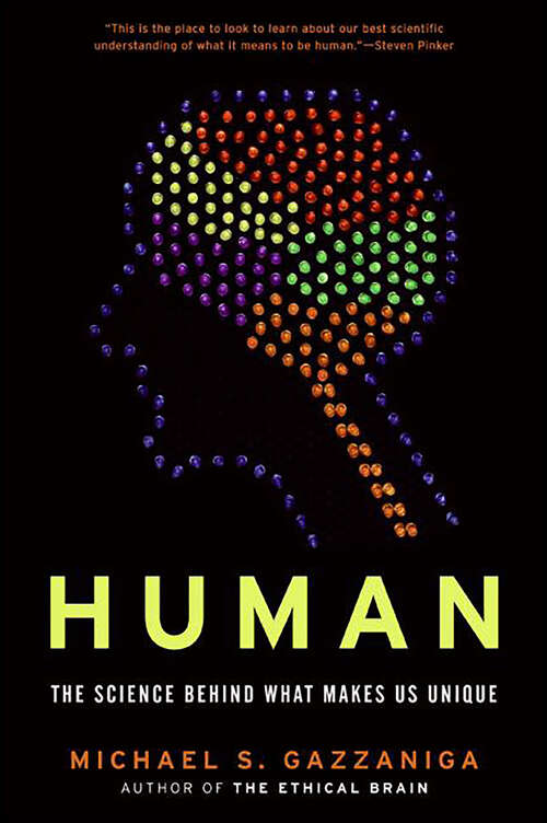 Book cover of Human: The Science Behind What Makes Your Brain Unique
