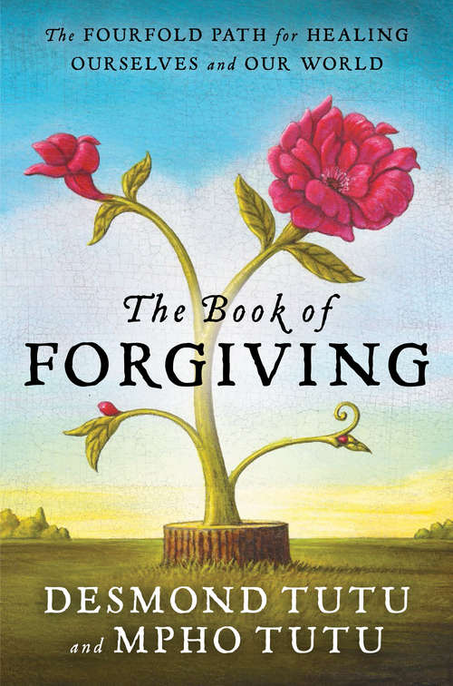 Book cover of The Book of Forgiving