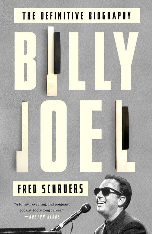 Book cover of Billy Joel: The Definitive Biography