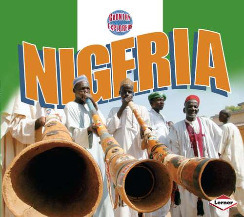 Book cover of Nigeria (Country Explorers)