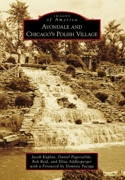Avondale and Chicago's Polish Village