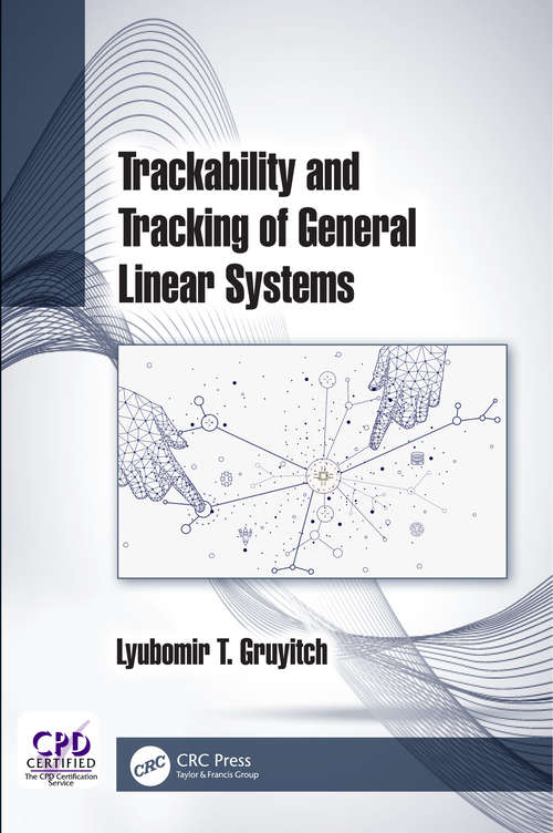 Book cover of Trackability and Tracking of General Linear Systems
