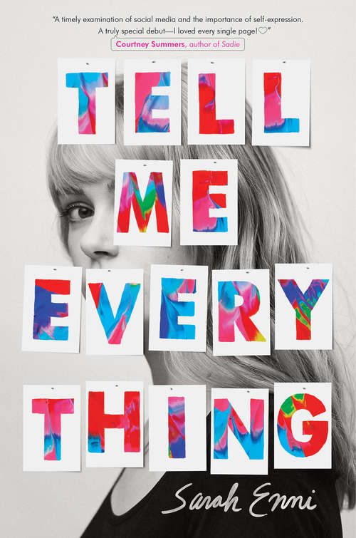 Book cover of Tell Me Everything (Scholastic Press Novels Ser.)