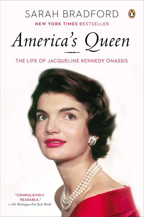 Book cover of America's Queen: The Life of Jacqueline Kennedy Onassis