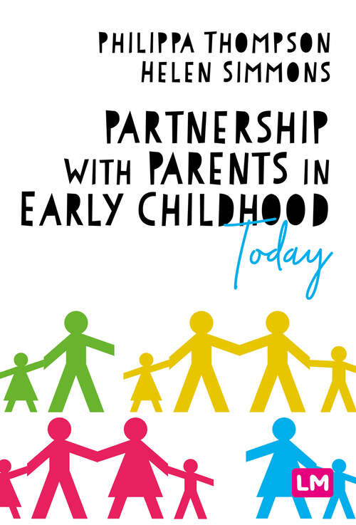 Book cover of Partnership With Parents in Early Childhood Today